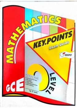 GCE O Level Mathematics KEY POINTS